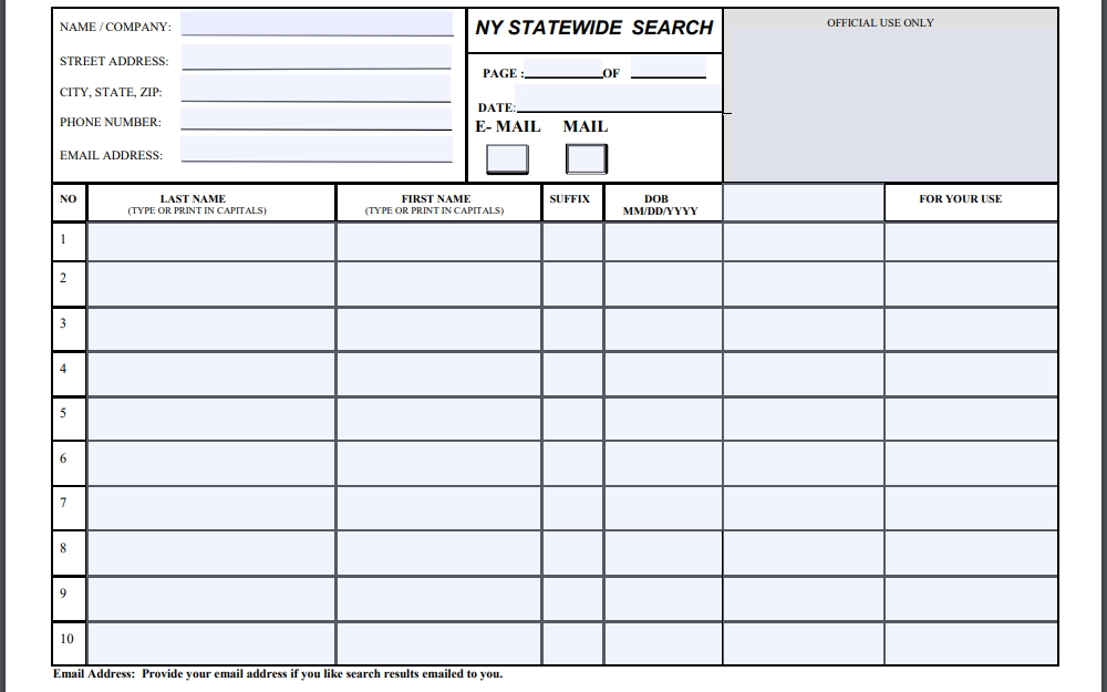 A screenshot of the form from the New York State Unified Court System demonstrates the fields that must be filled in Name/company, street address, city, state, phone number, and email address, also necessary to enter the inmate's last name, first name, suffix if any, and birthday, a note at the button instructs users to enter their email addresses at the top if they want the results emailed to them. 
